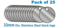 Show product details for 33mm Stainless Steel Blank Valve Tags (Pack of 25)